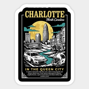 Charlotte City North Carolina In the Queen City Sticker
